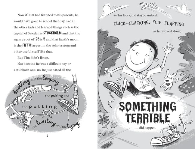 Something Terrible: Tim Tie-Your-Shoelaces