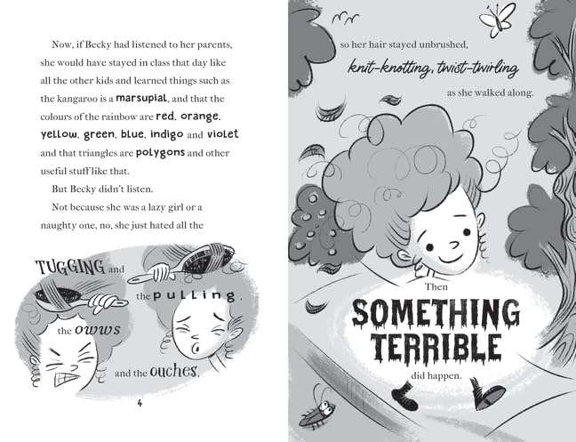 Something Terrible: Becky Brush-your-hair