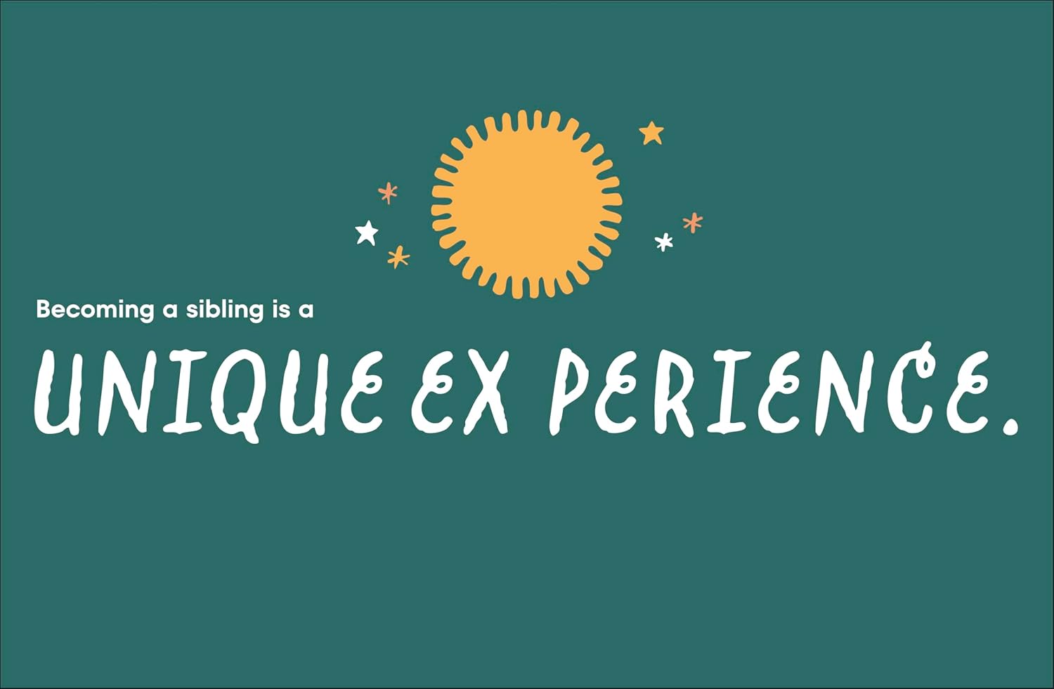 A Kids Book About Becoming a Sibling