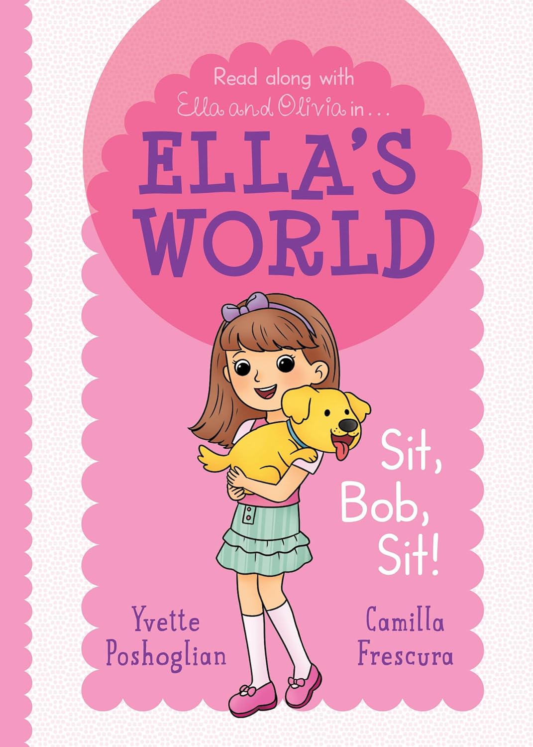 Ella’s World: Big Kids Collection