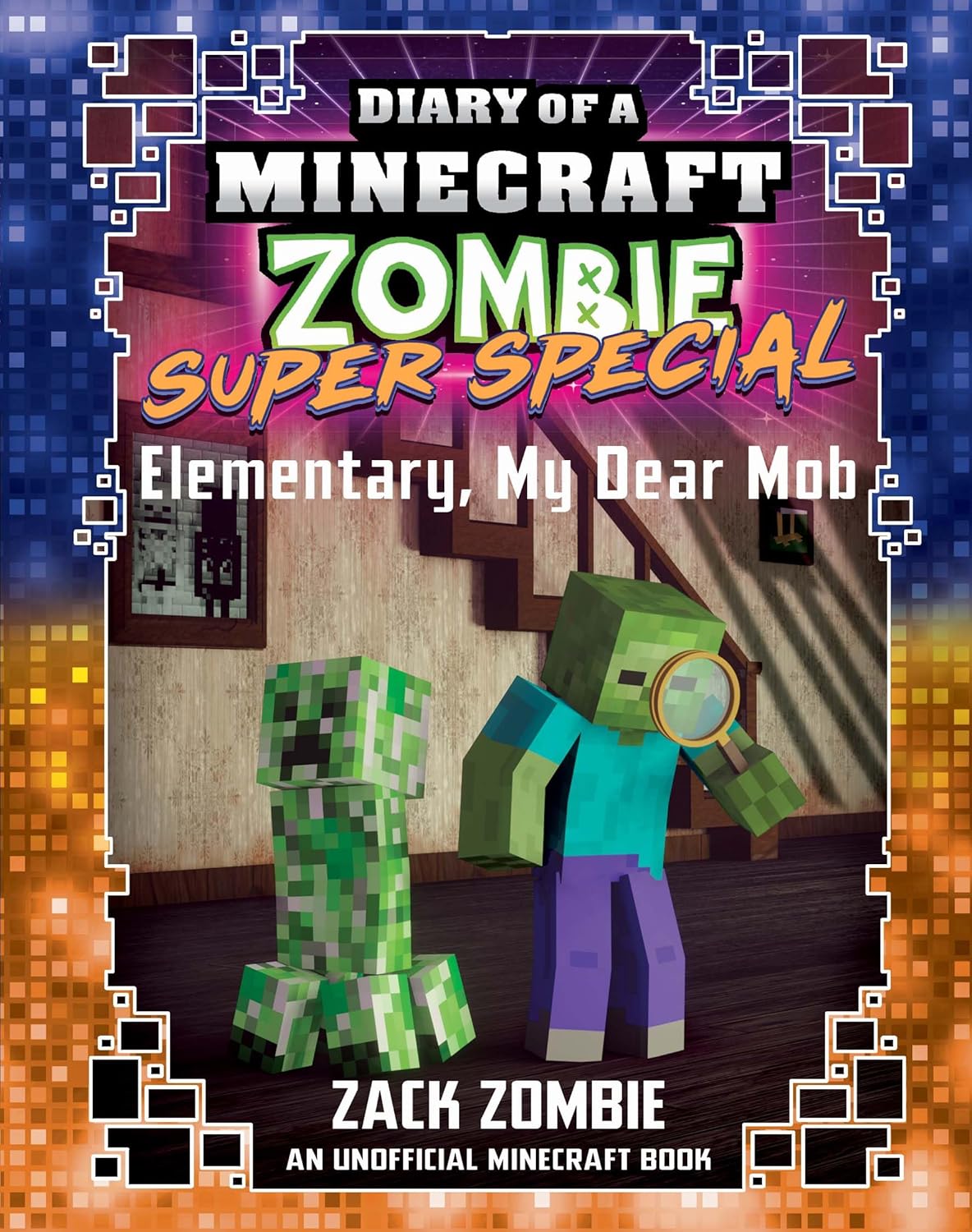 Diary Of A Minecraft Zombie Super Special Legendary Collection: 8 Book Box Set