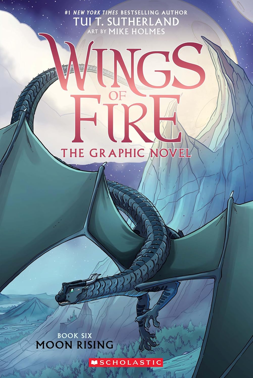 Wings of Fire the Graphic Novel: The First Seven Books