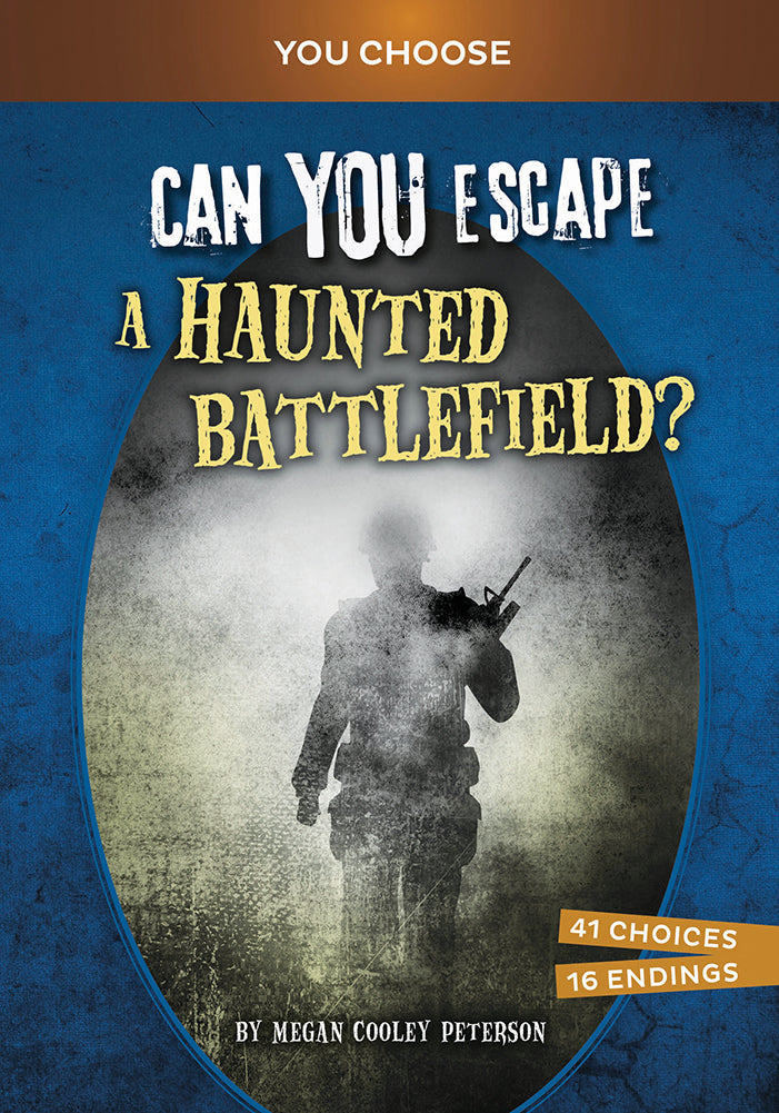 You Choose - Haunted Adventures: Can You Escape a Haunted Battlefield?
