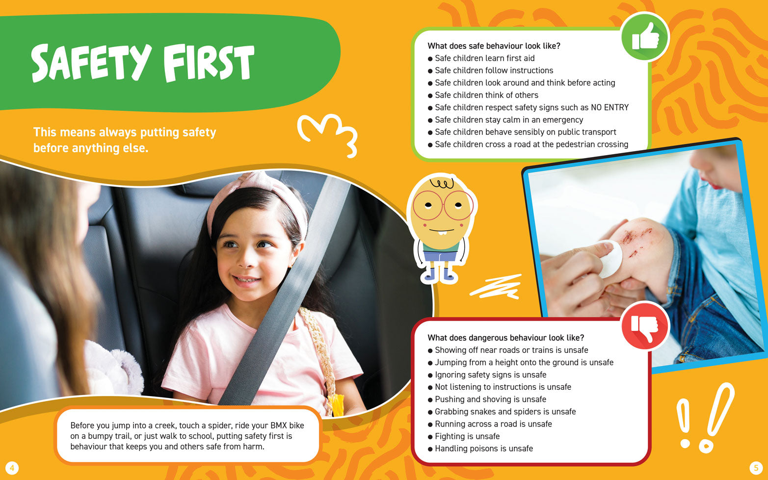 Behaviour Matters: Behaviour and Safety