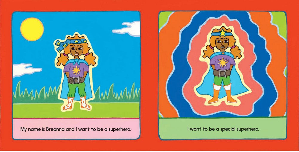 I want to be a Superhero