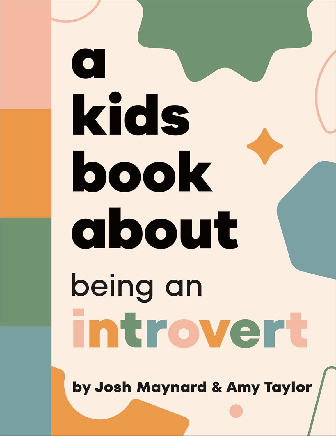 A Kids Book About Being an Introvert