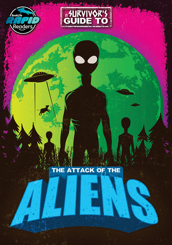 A Survivor's Guide To: The Attack of the Aliens