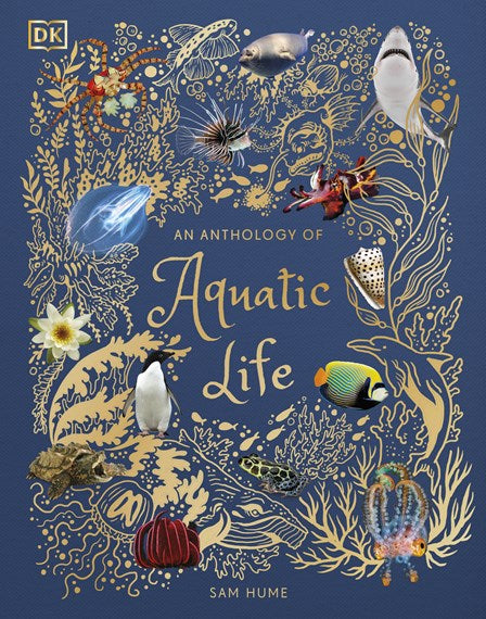 An Anthology Of Aquatic Life