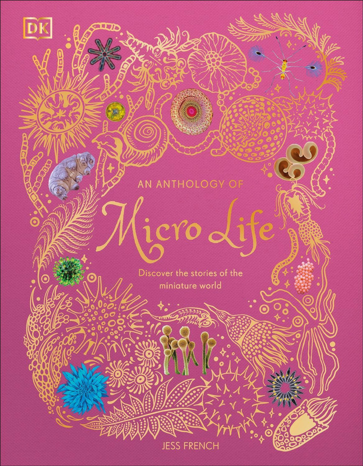 An Anthology of Micro Life