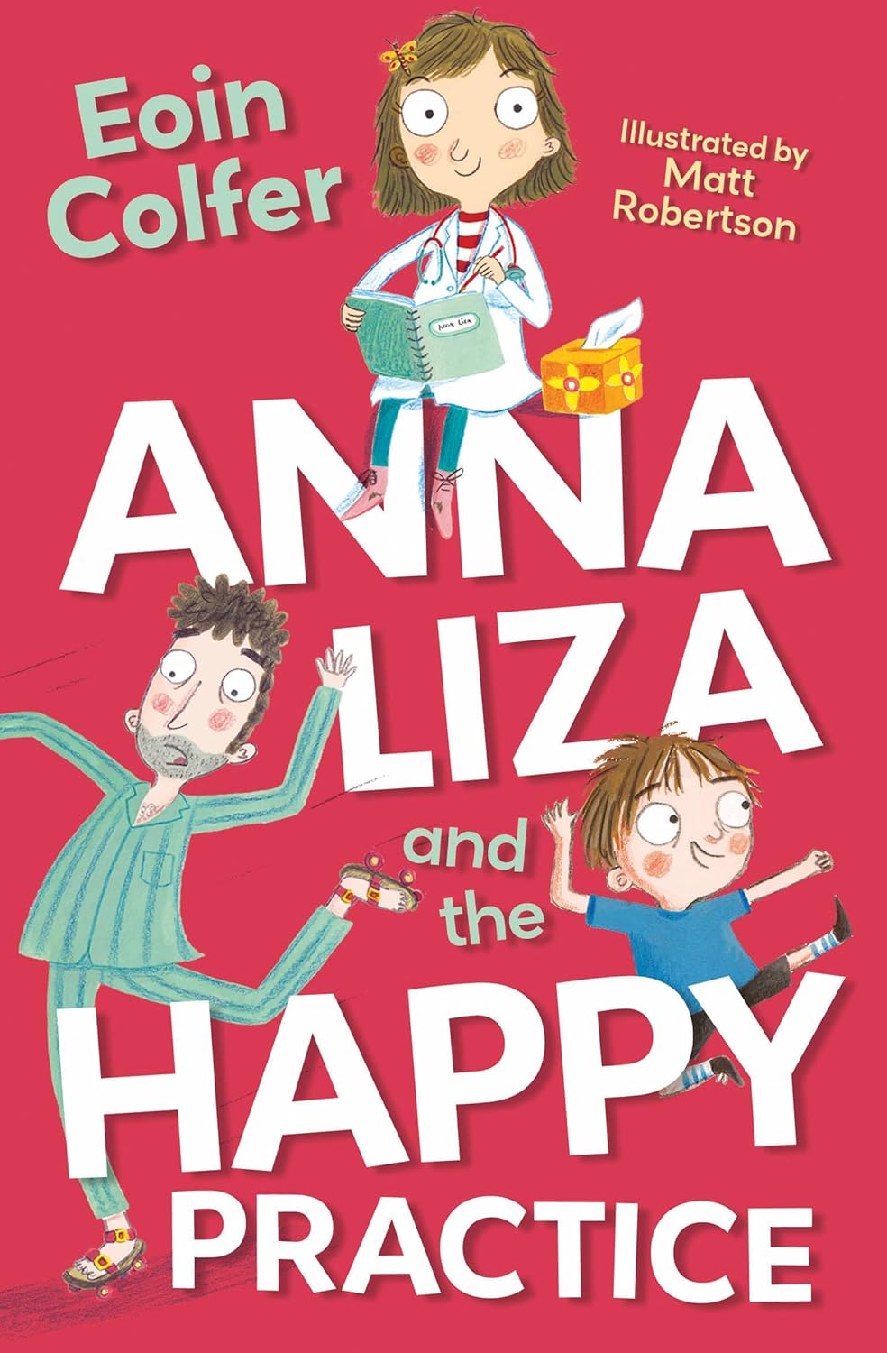 Anna Liza And The Happy Practice: (Dyslexia-friendly)