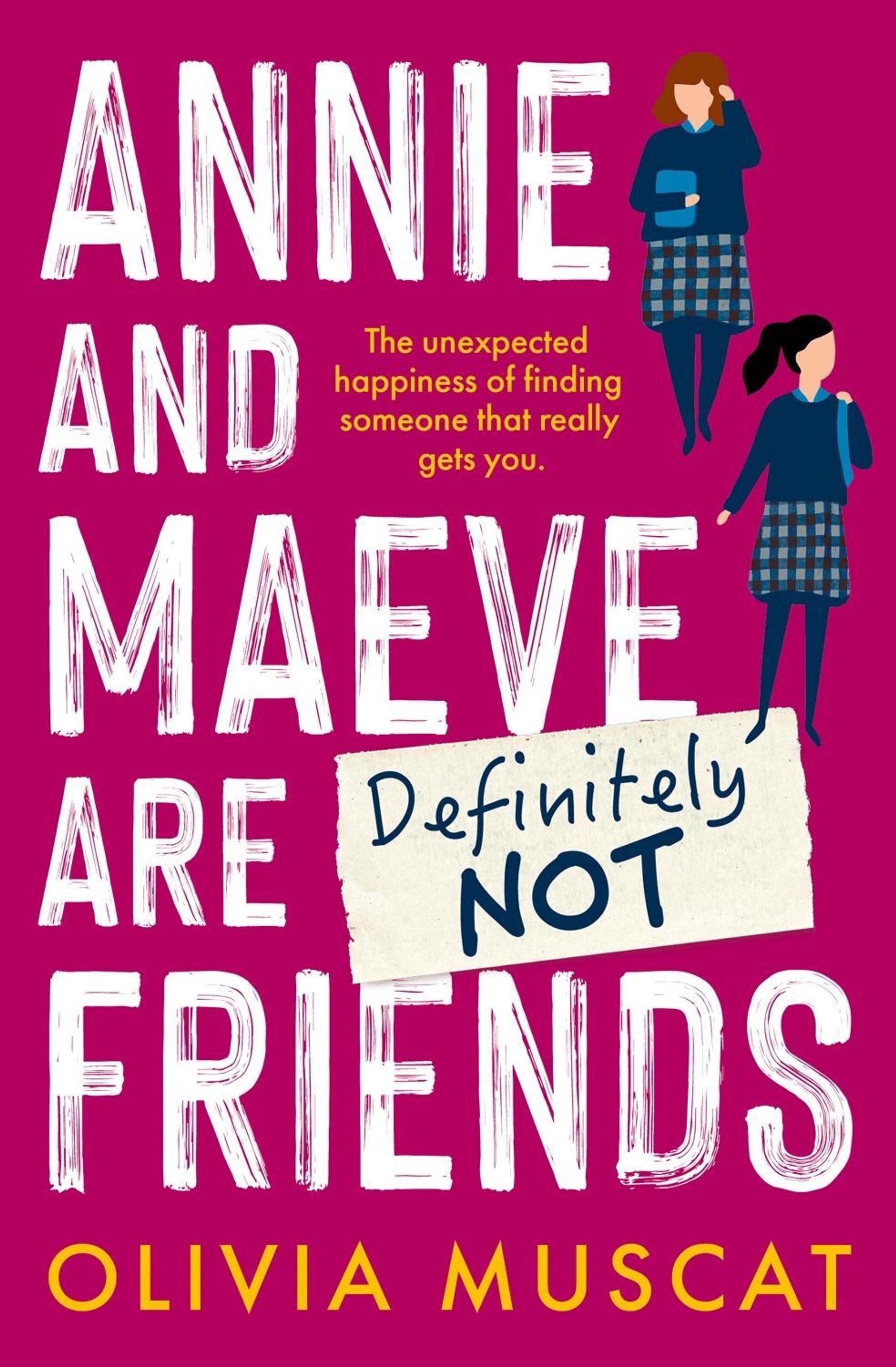 Annie and Maeve Are Definitely Not Friends