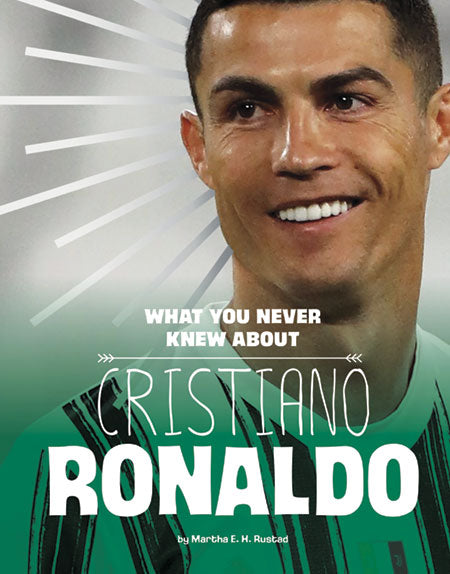 Behind The Scenes Biographies: What You Never Knew About Christiano Ronaldo