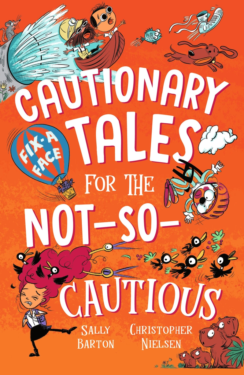 Cautionary Tales for the Not-So- Cautious