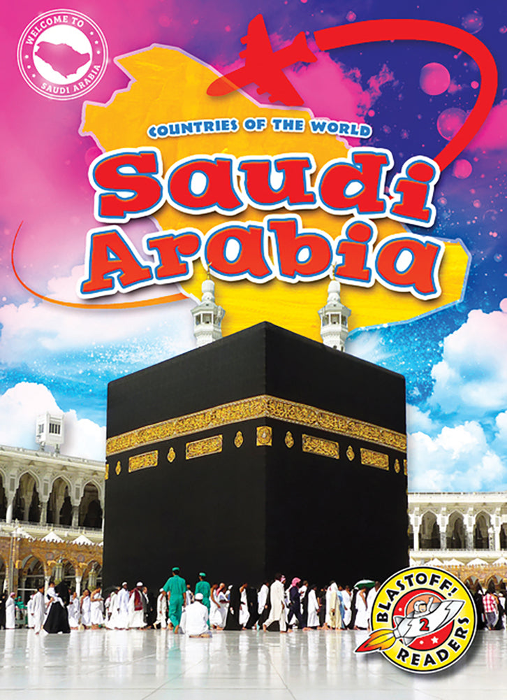 Countries of the World: Saudi Arabia