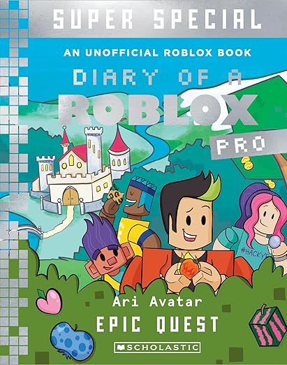 Diary of a Roblox Pro: Super Special 4: Epic Quest