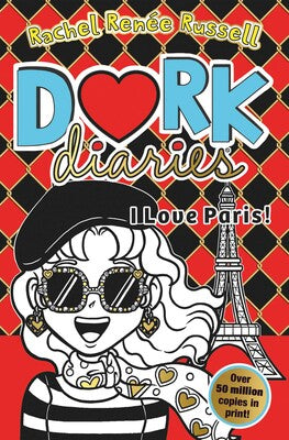 Dork Diaries BK15: I Love Paris!