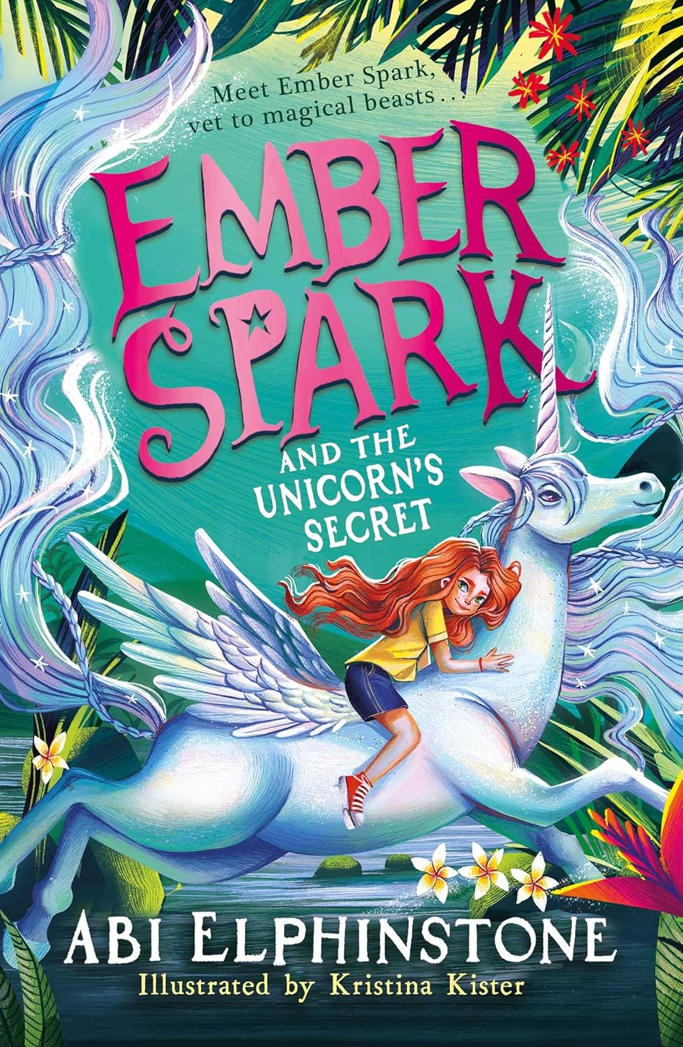 Ember Spark and the Unicorn's Secret (Vol3)