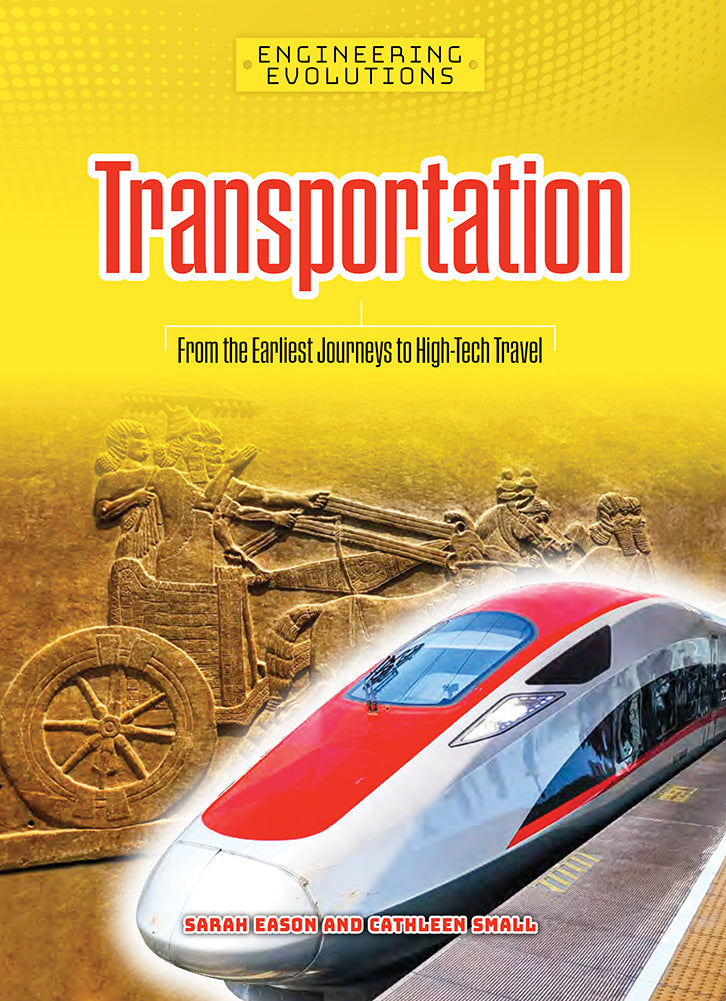 Engineering Evolutions: Transportation