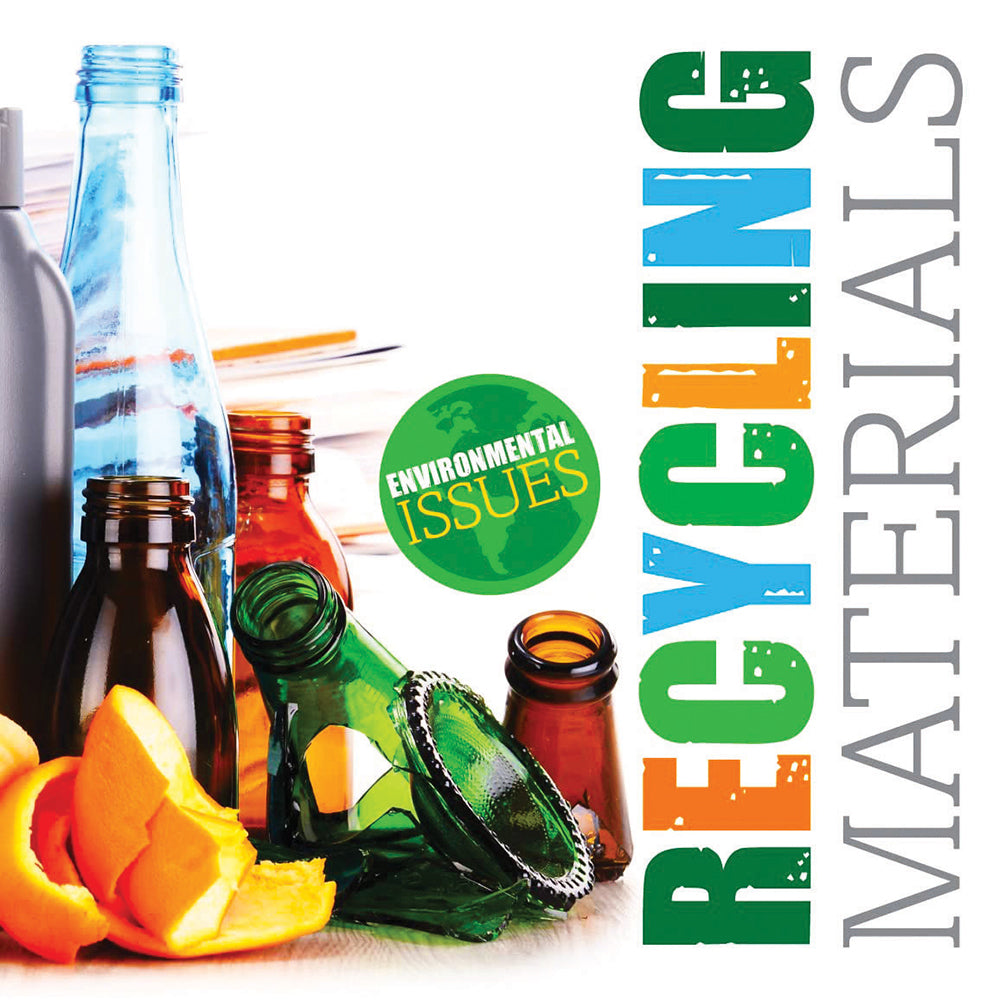 Environmental Issues: Recycling Materials
