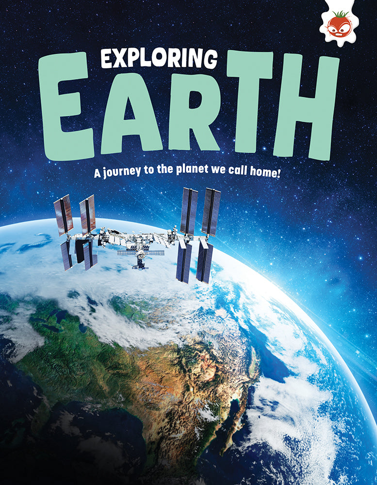 Exploring our Solar System: Exploring Earth