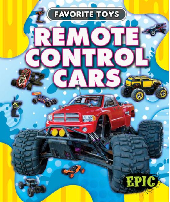 Favorite Toys: Remote Control Cars