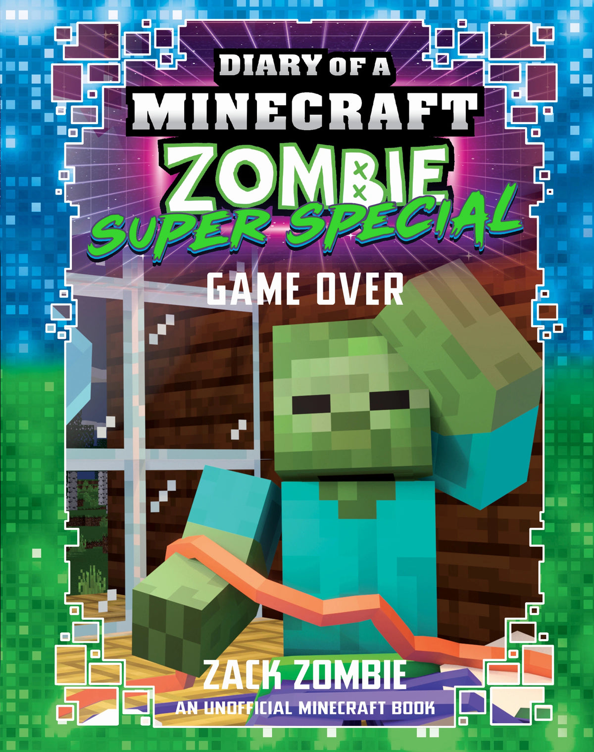 Diary of A Minecraft Zombie: Super Special #11: Game Over
