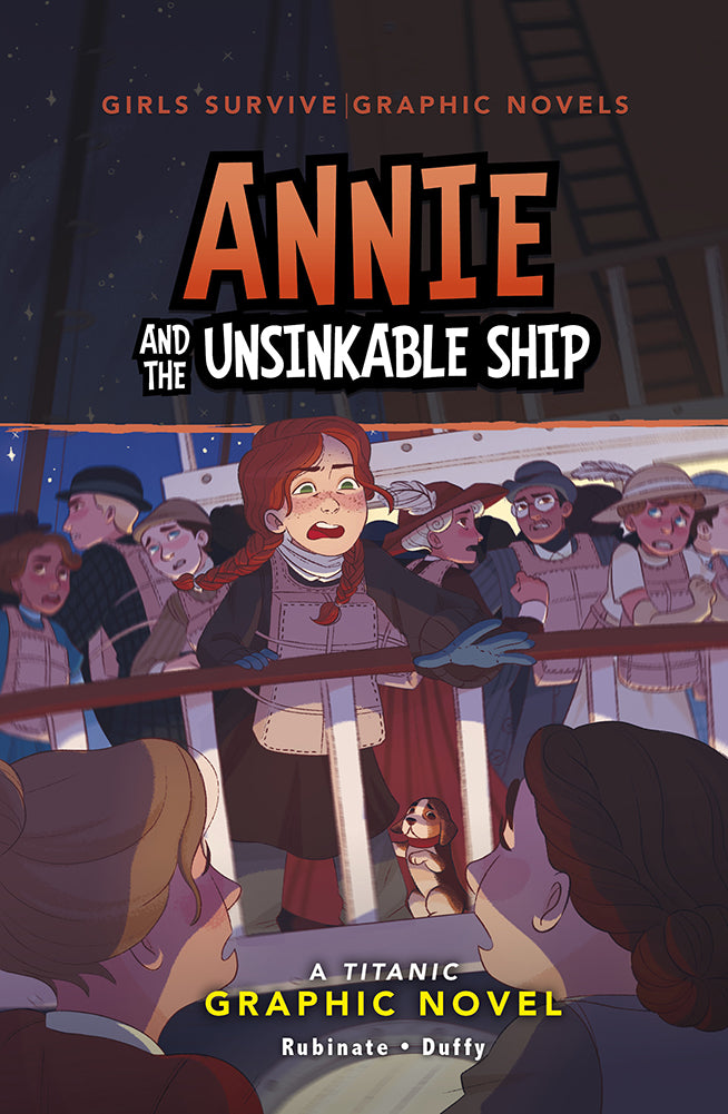 Girls Survive Graphic Novels: Annie and the Unsinkable Ship