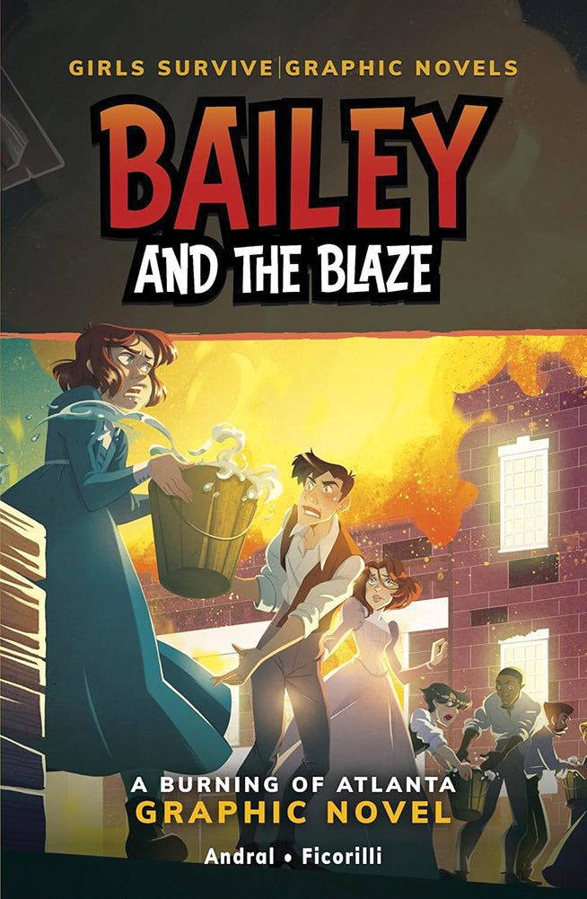 Girls Survive Graphic Novels: Bailey and the Blaze
