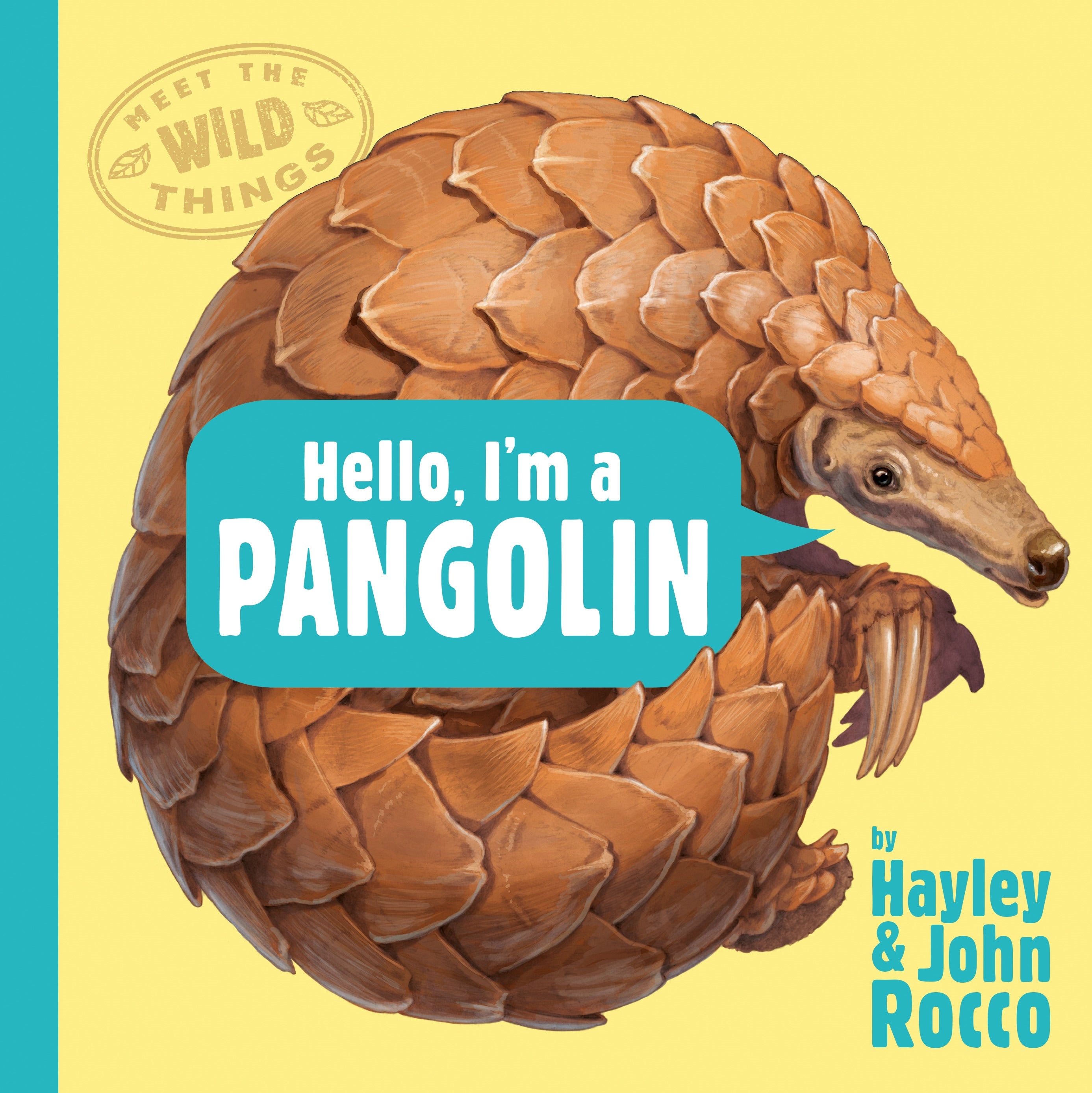 Meet the Wild Things, Hello, I'm a Pangolin