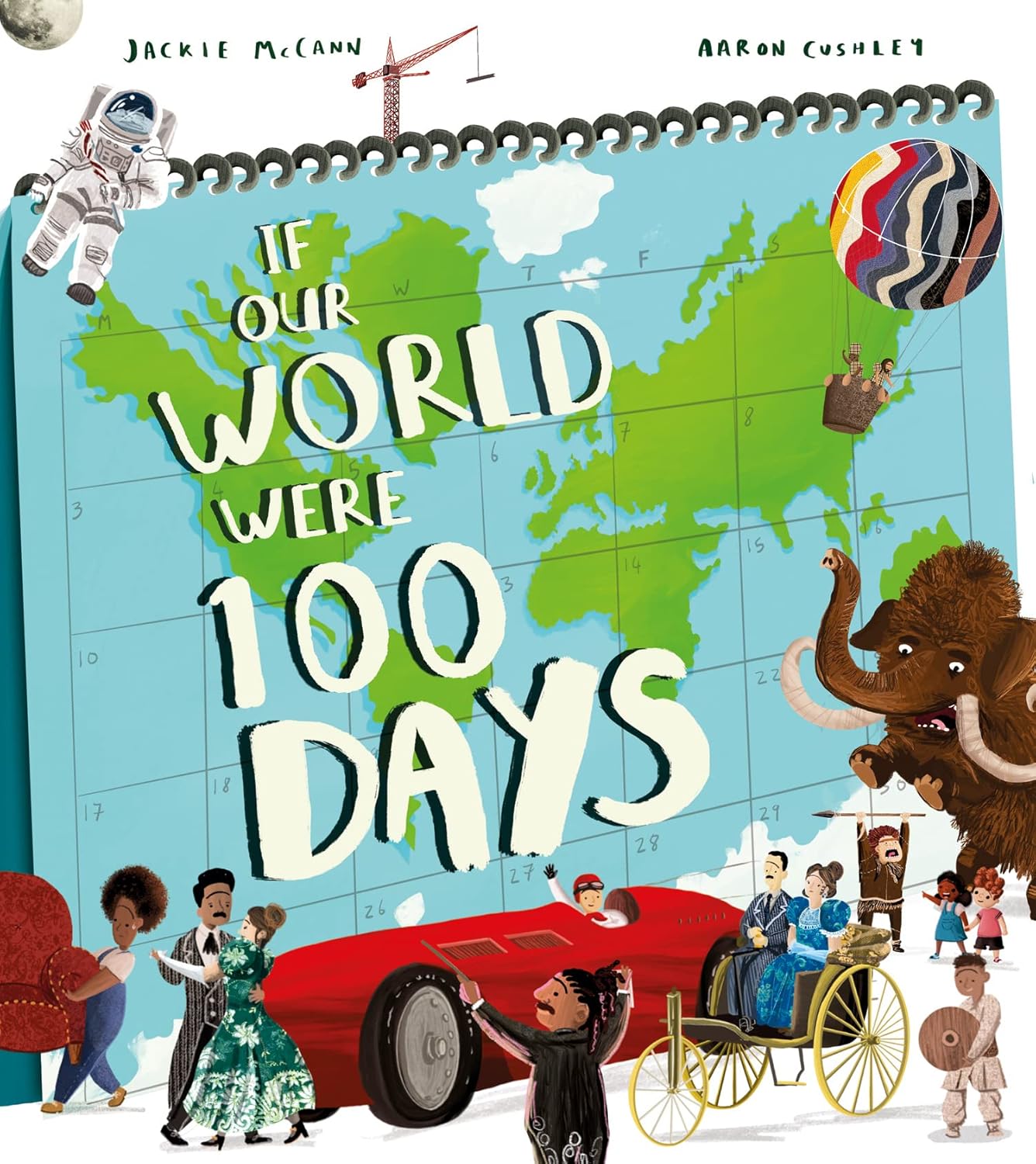 If Our World Were 100 Days (Softcover)