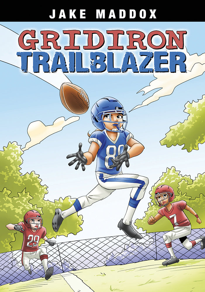 Jake Maddox Sports Stories: Gridiron Trailblazer