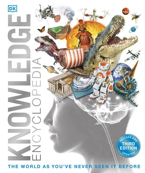 Knowledge Encyclopedia: The World as You've Never Seen it Before