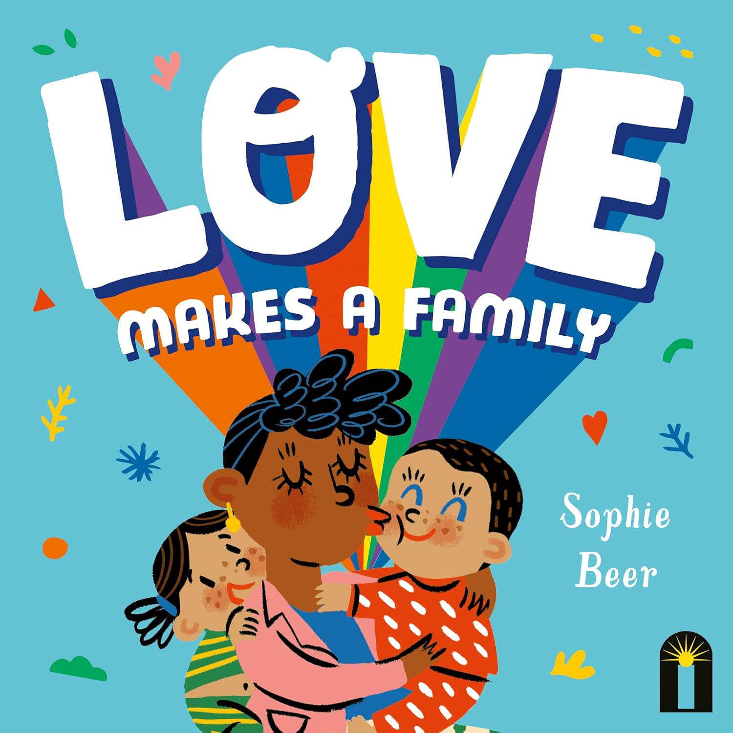 Love Makes a Family