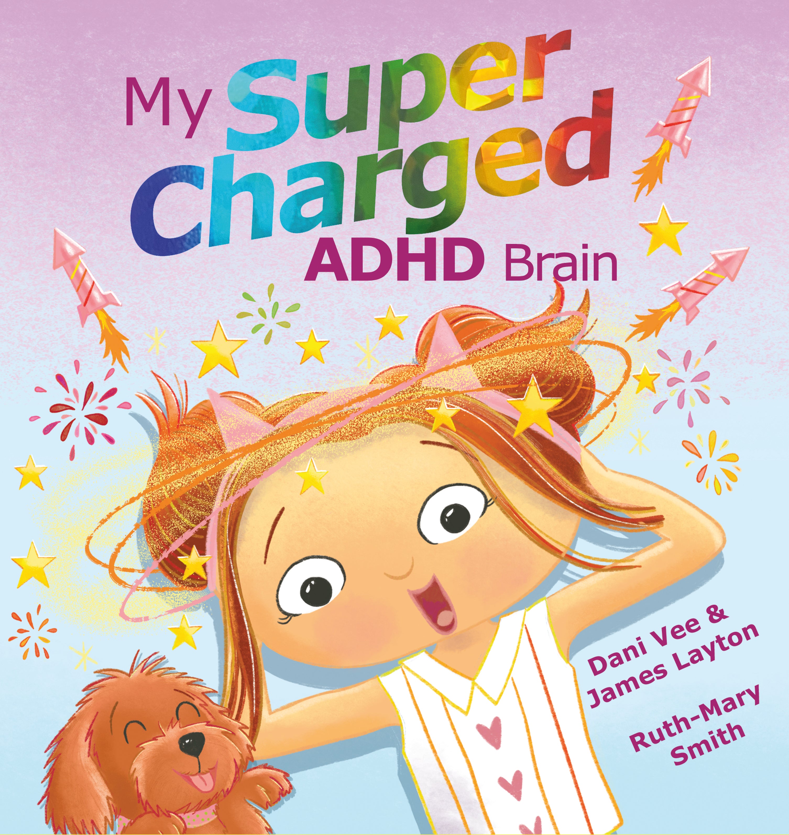 My Super Charged ADHD Brain (Hardcover)