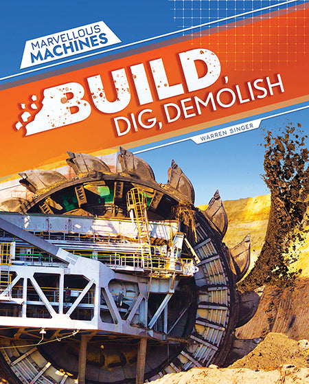 Marvellous Machines: Build, Dig, Demolish