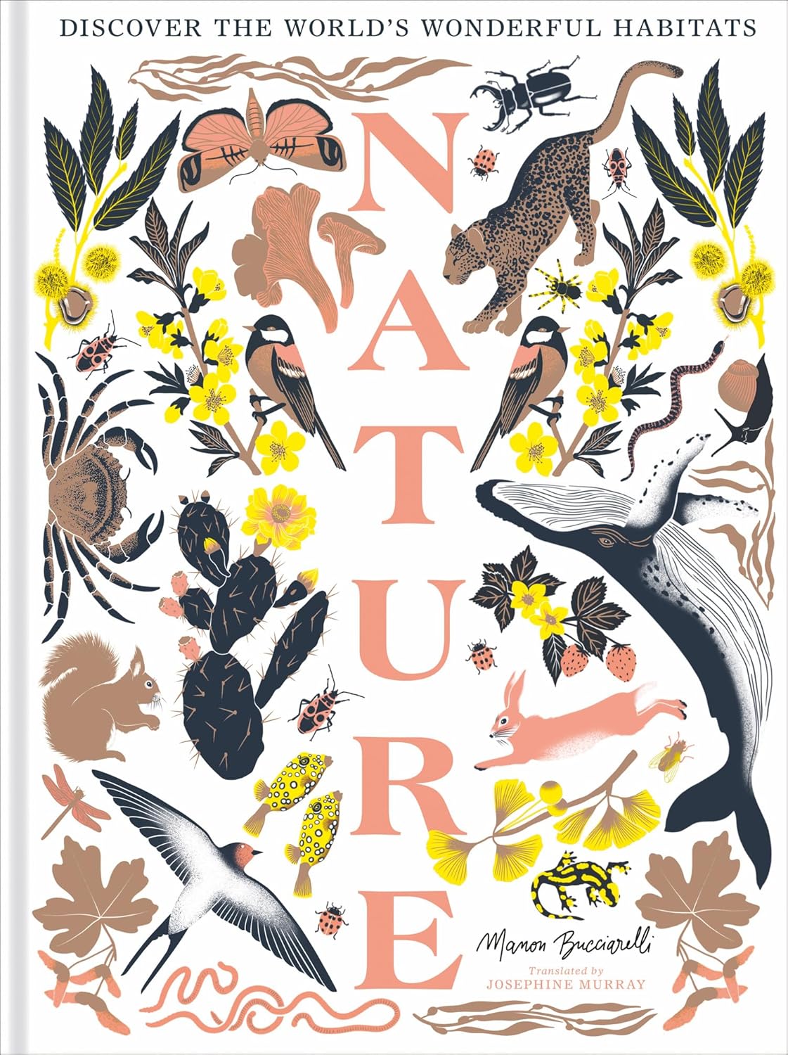 Nature: Discover the World's Wonderful Habitats