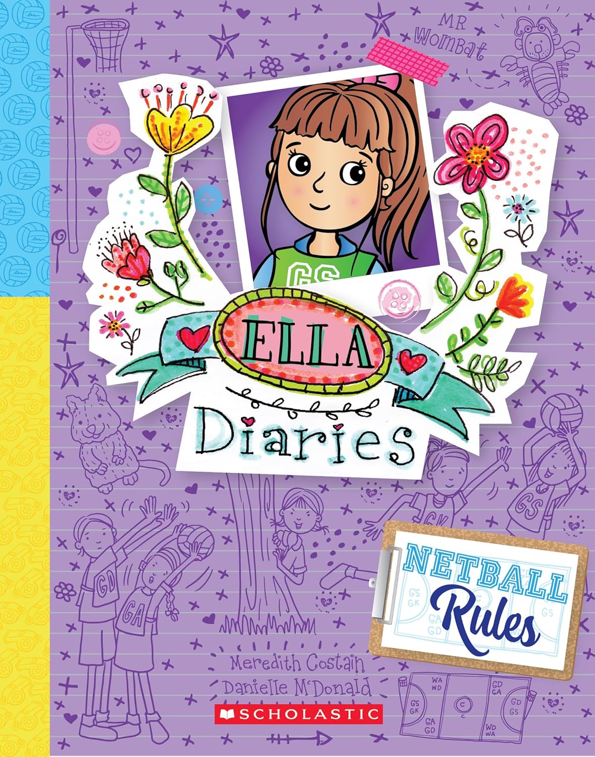 Ella Diaries BK 31: Netball Rules