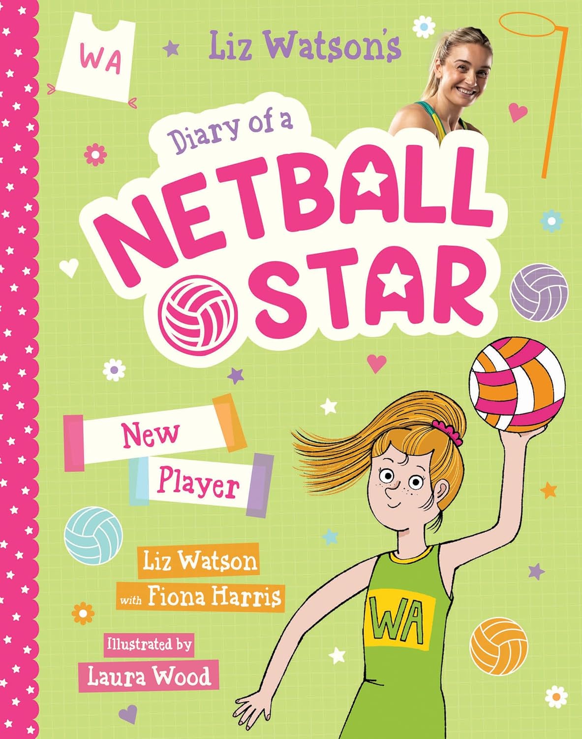 Diary of a Netball Star 3: New Player