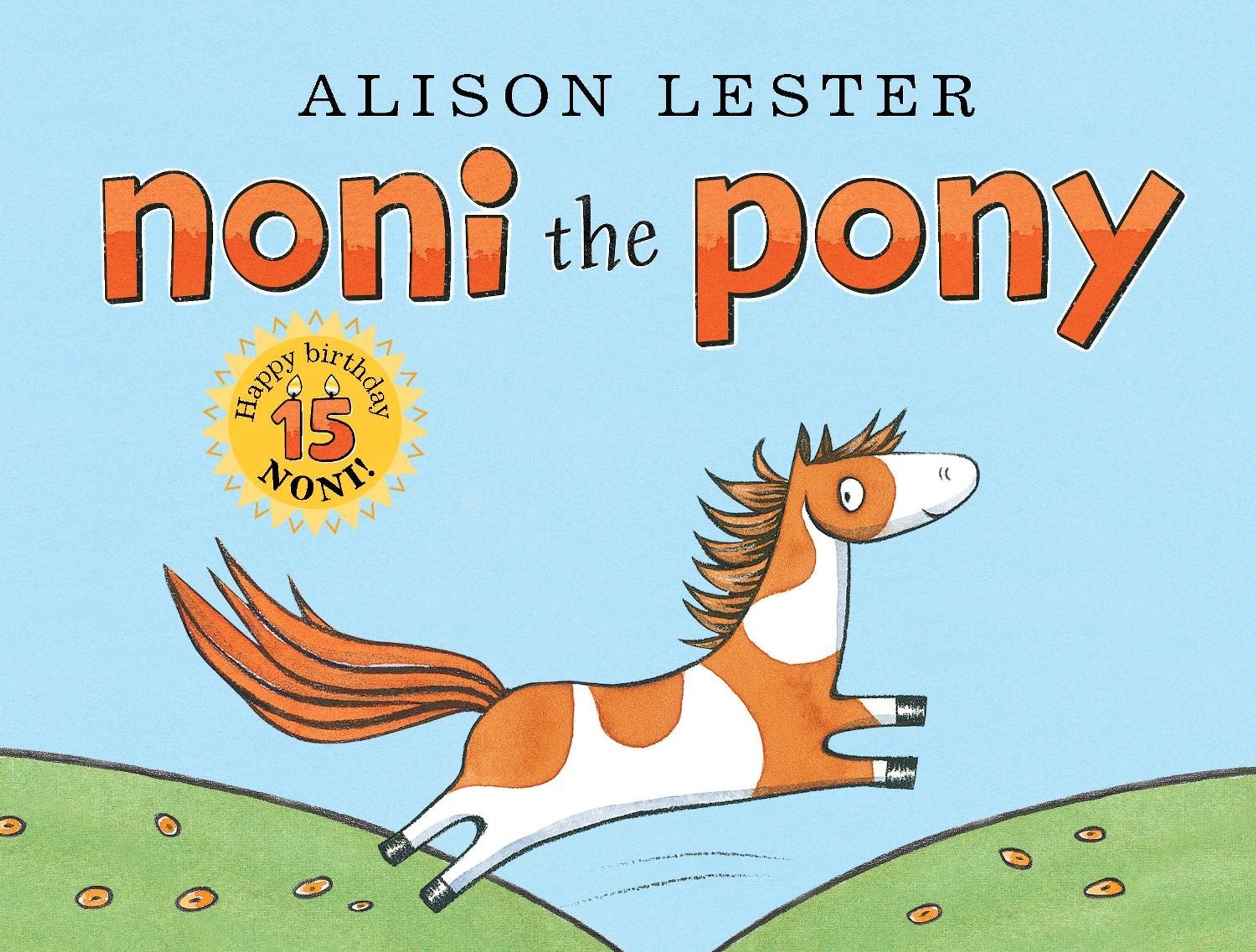 Noni the Pony: 15th Anniversary Edition