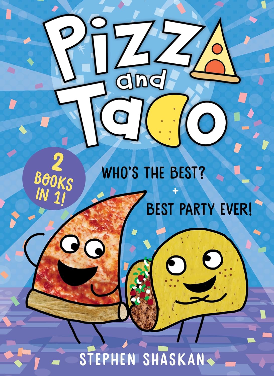 Pizza And Taco (2 Books In 1!)