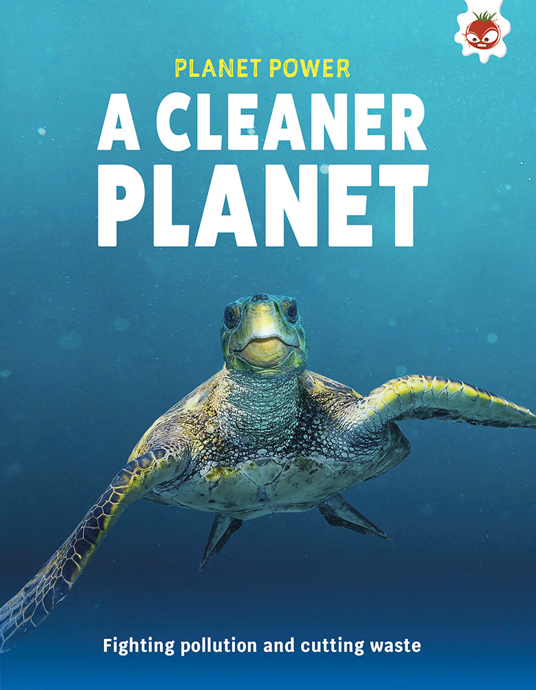 Planet Power: A Cleaner Planet
