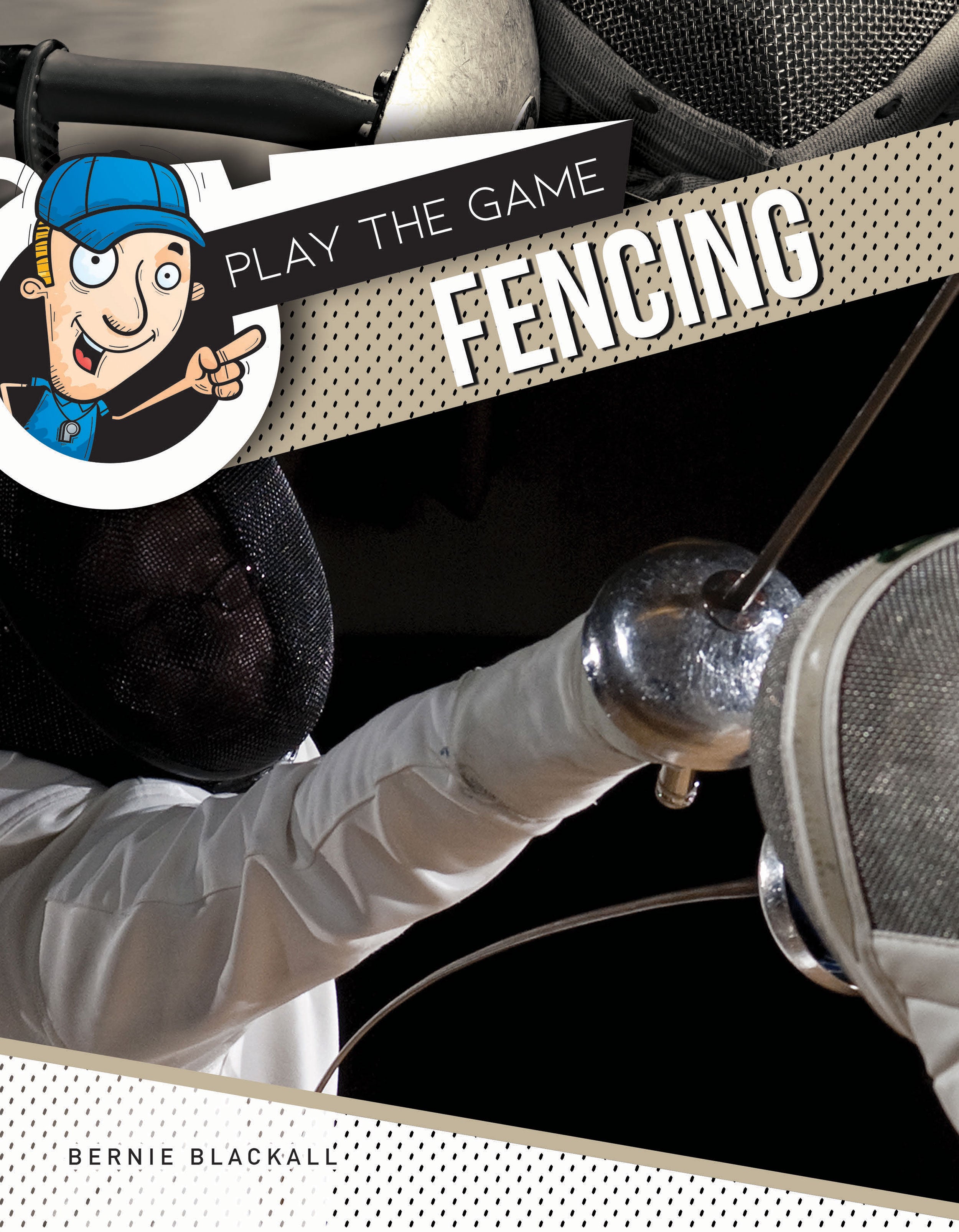 Play The Game: Fencing