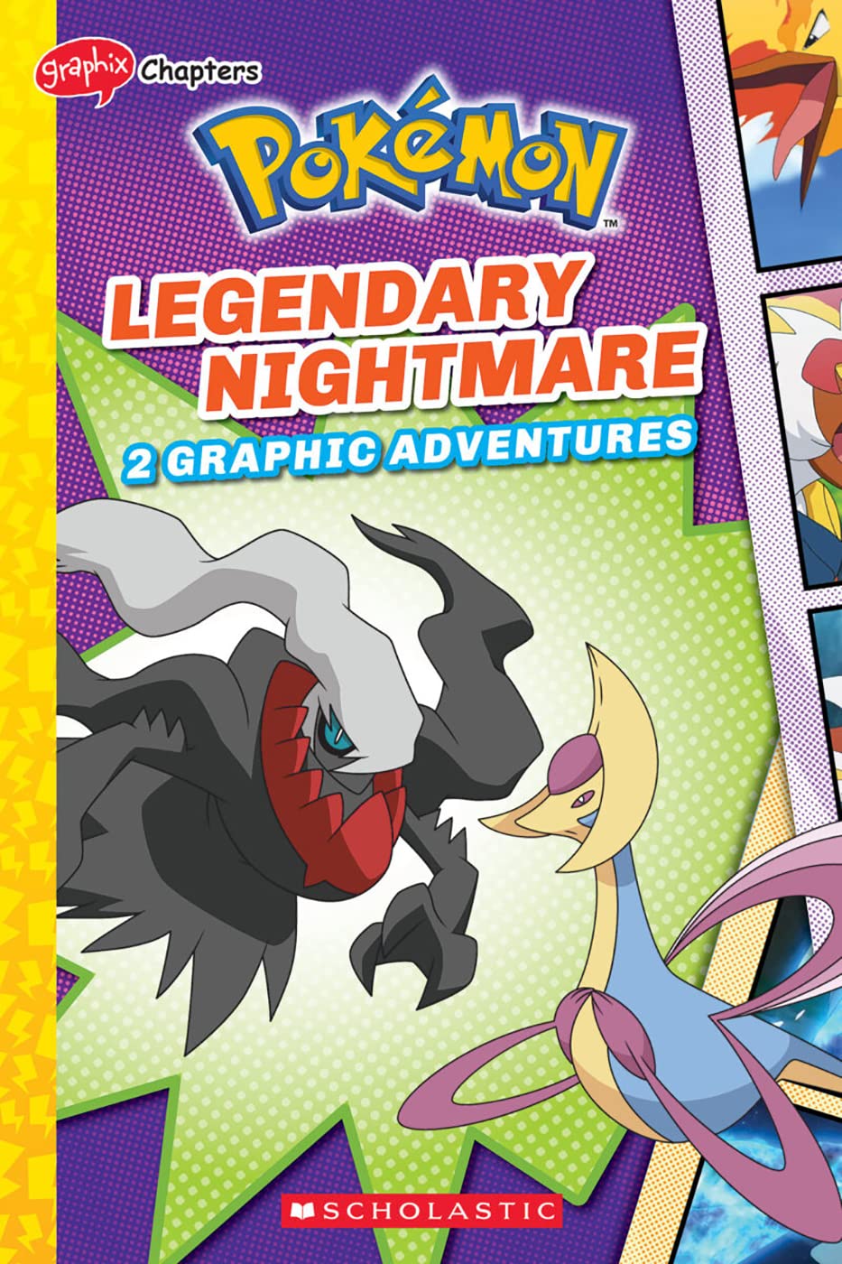 Pokemon Vol 4: Legendary Nightmare (2 Graphic Adventures)