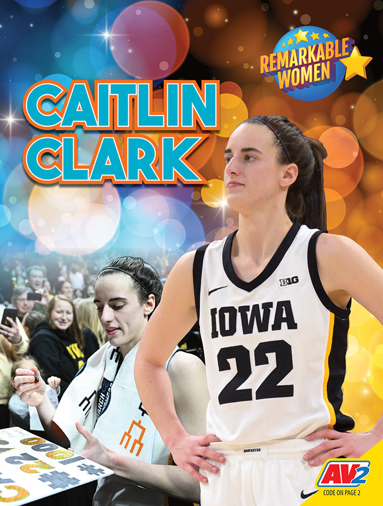 Remarkable Women: Caitlin Clark