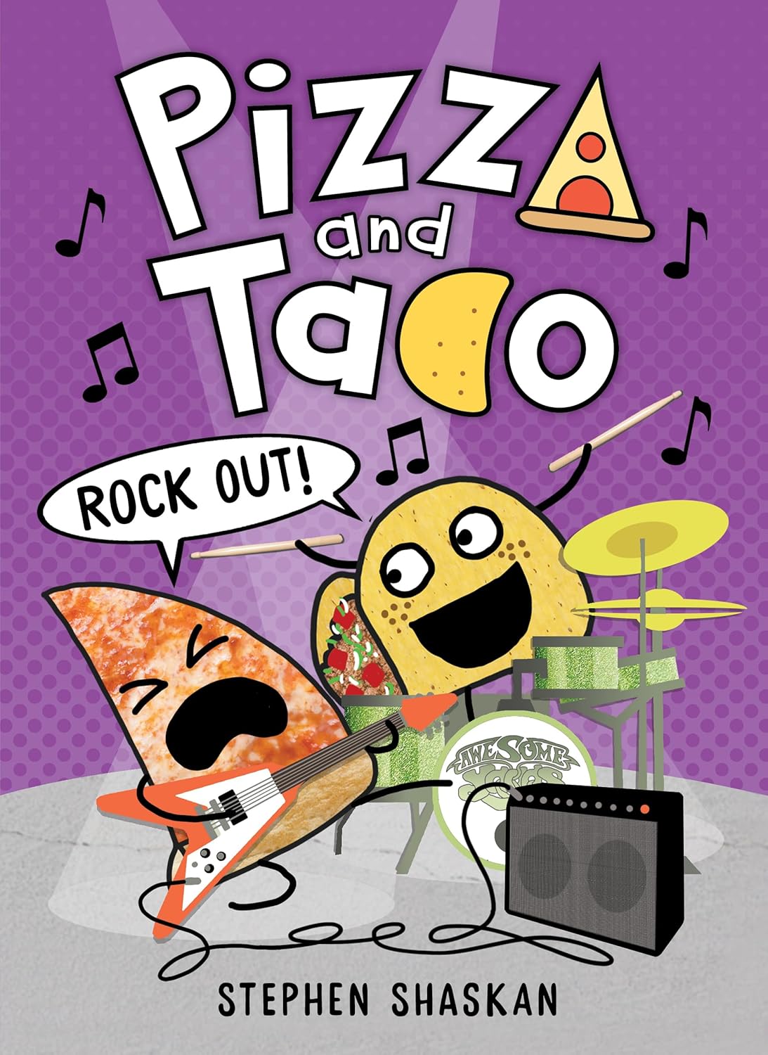 Pizza and Taco 6: Rock Out!