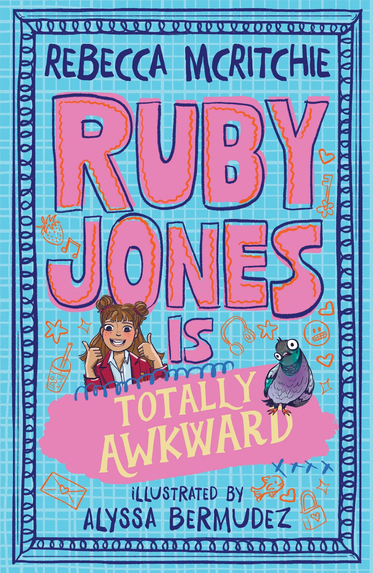 Ruby Jones is Totally Awkward