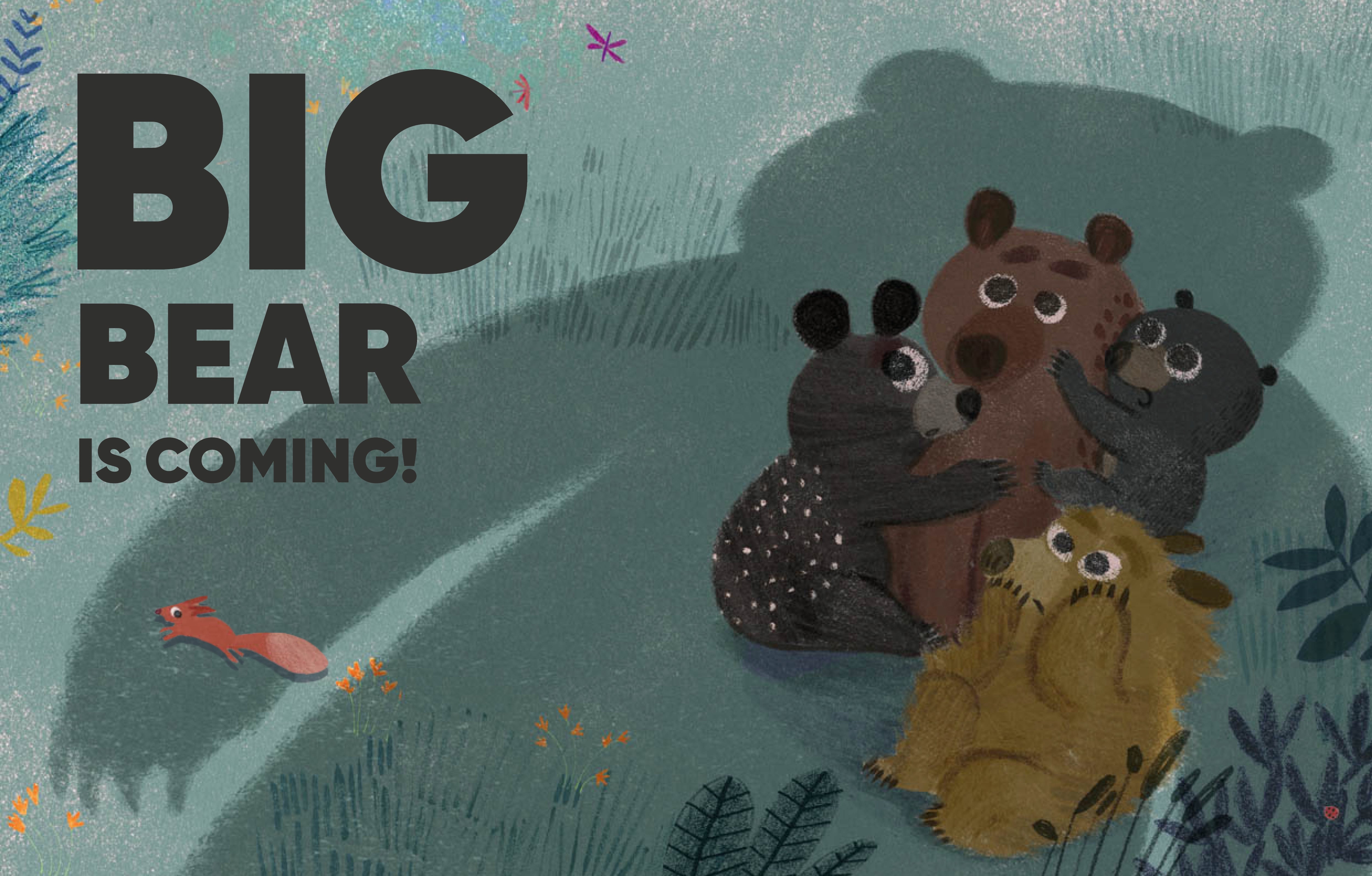Big Bear Is Coming!