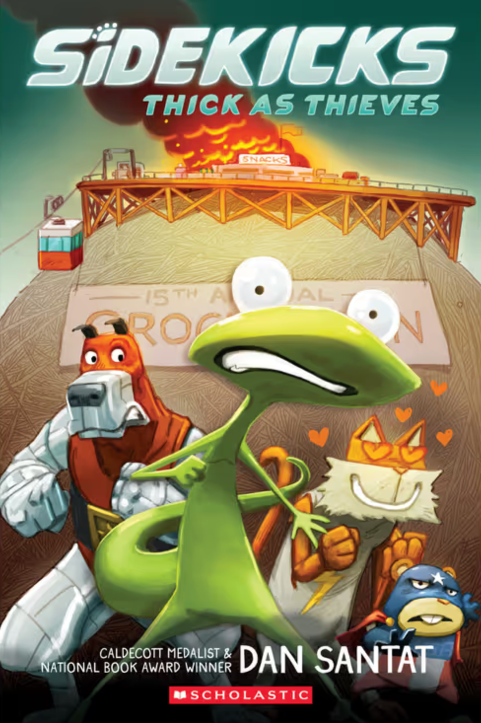 Sidekicks 2: Thick as Thieves