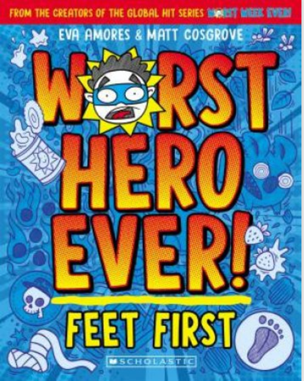 Worst Hero Ever! Feet First
