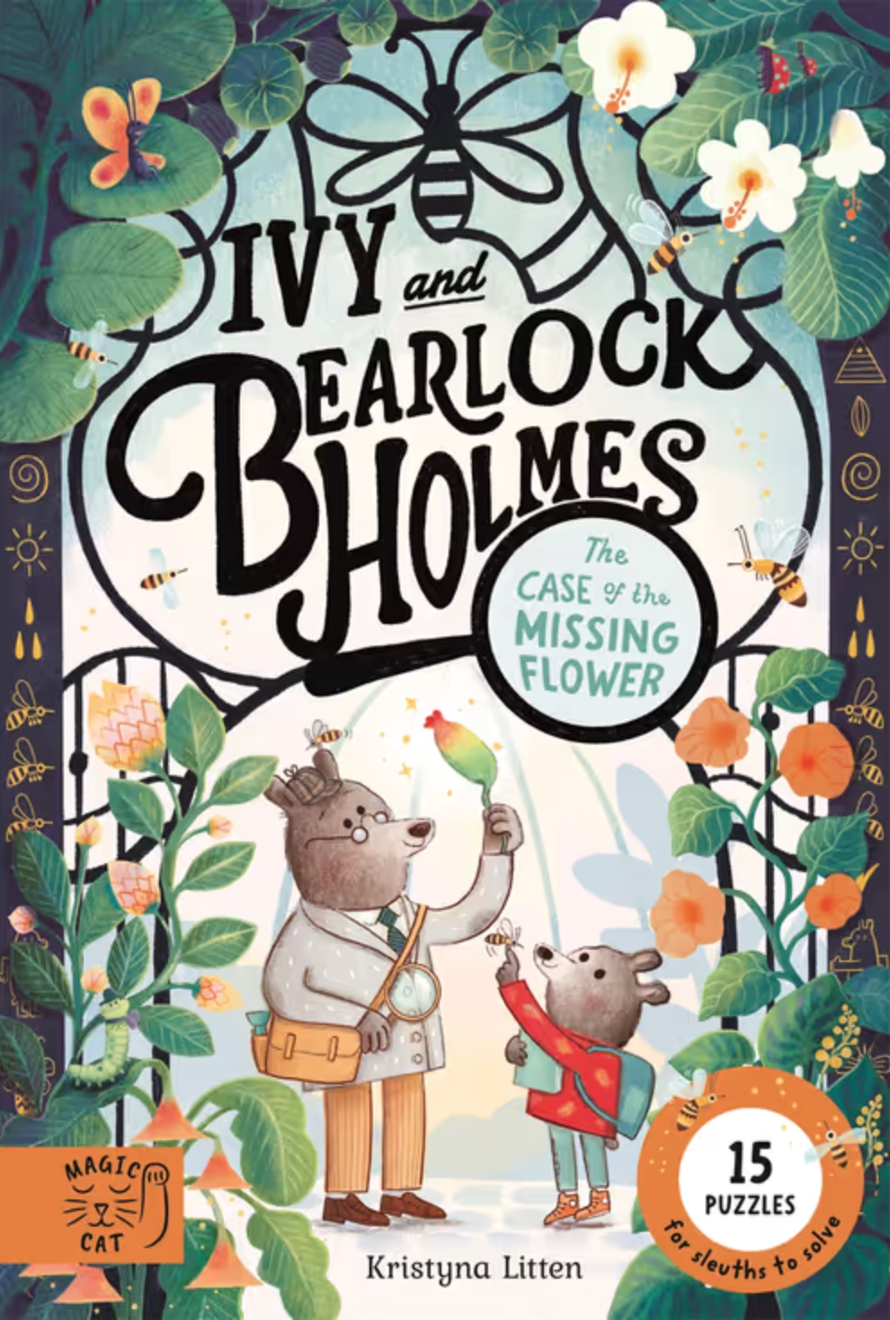 Ivy and Bearlock Holmes: The Case of the Missing Flower